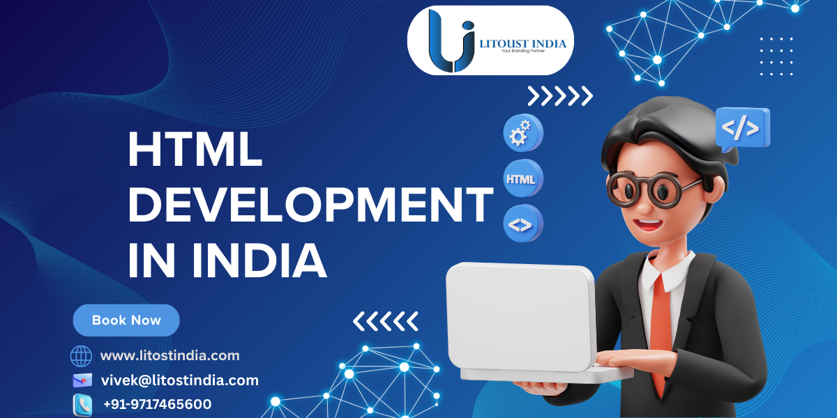 Why HTML Development in India Is the Smart Choice for Startups & Enterprises
