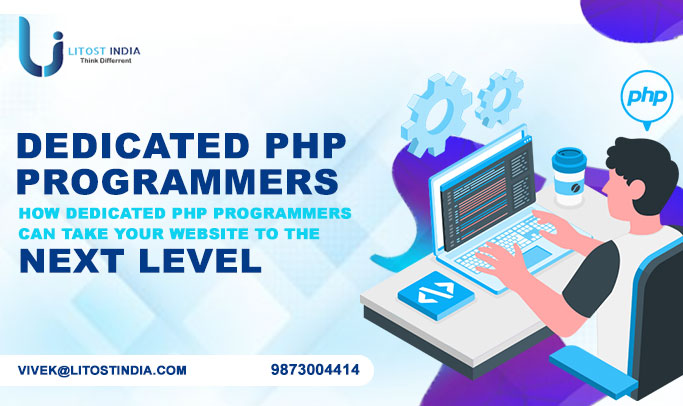 How Dedicated PHP Programmers Can Take Your Website to the Next Level